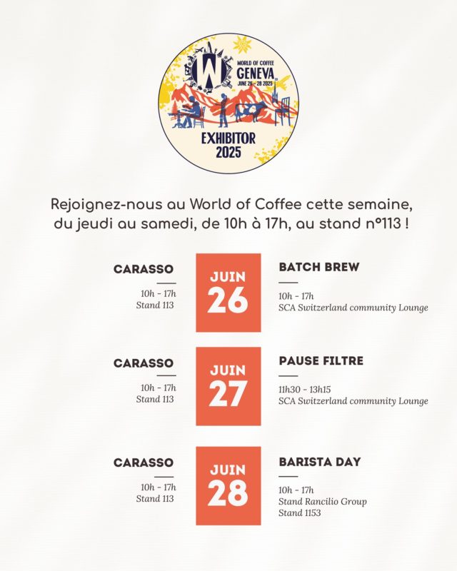On se retrouve de jeudi à samedi à Palexpo pour le @worldofcoffeegeneva ☕✨
On a hâte de vous y voir !
@sca_switzerland
@rancilio_official
#specialtycoffee #carasso #cafescarasso #coffee #coffeelovers